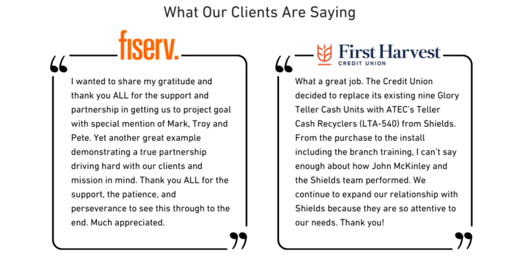 Testimonials from Fiserv and Harvest Credit Union about their experience, including ATEC Teller Cash Recycler installation and training.